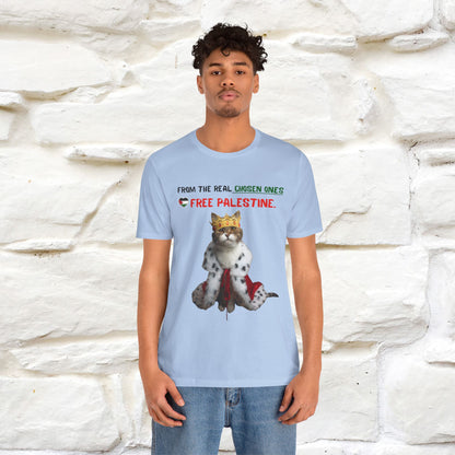 "From the real chosen ones  Free Palestine." Cat T-shirt |Nunu&Miao Studio - Nunu&Miao Studio