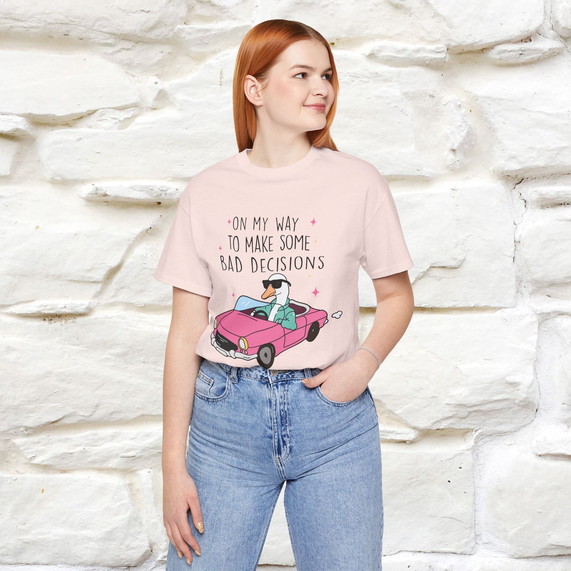 "On My Way To Make Some Bad Decisons"  Funny T-shirt |Nunu&Miao Studio - Nunu&Miao Studio