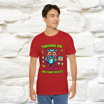 ''Thriving On Caffeine And Poor Choices''|  Sarcastic Cat T-Shirt | Nunu&Miao Studio