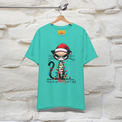 "This Is Merry As I Get" |Funny T-Shirt | Nunu&Miao Studio