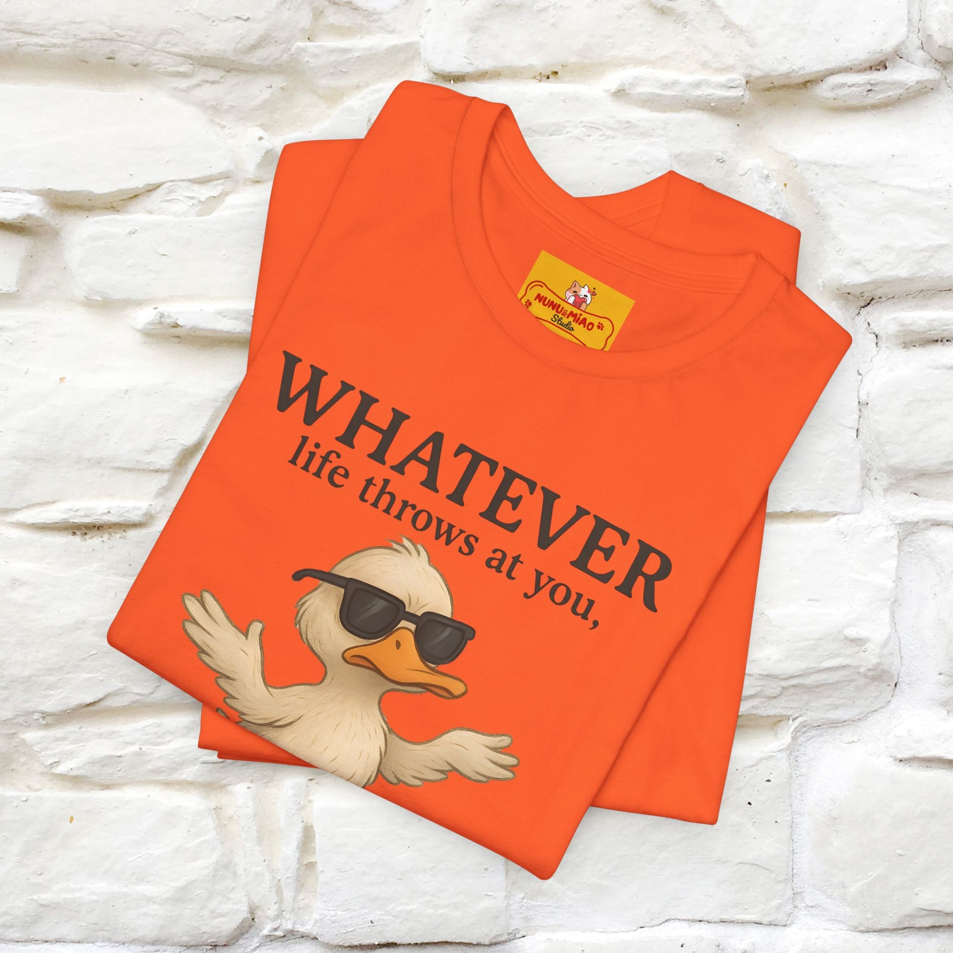 "Whatever Life Throws At You " Funny Duck T-shirt |Nunu&Miao Studio - Nunu&Miao Studio
