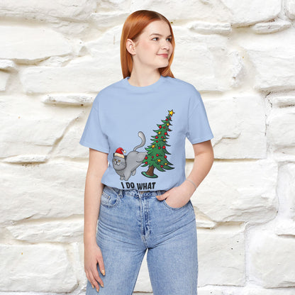 "I Do What I Want" |Funny Cat T-Shirt | Nunu&Miao Studio