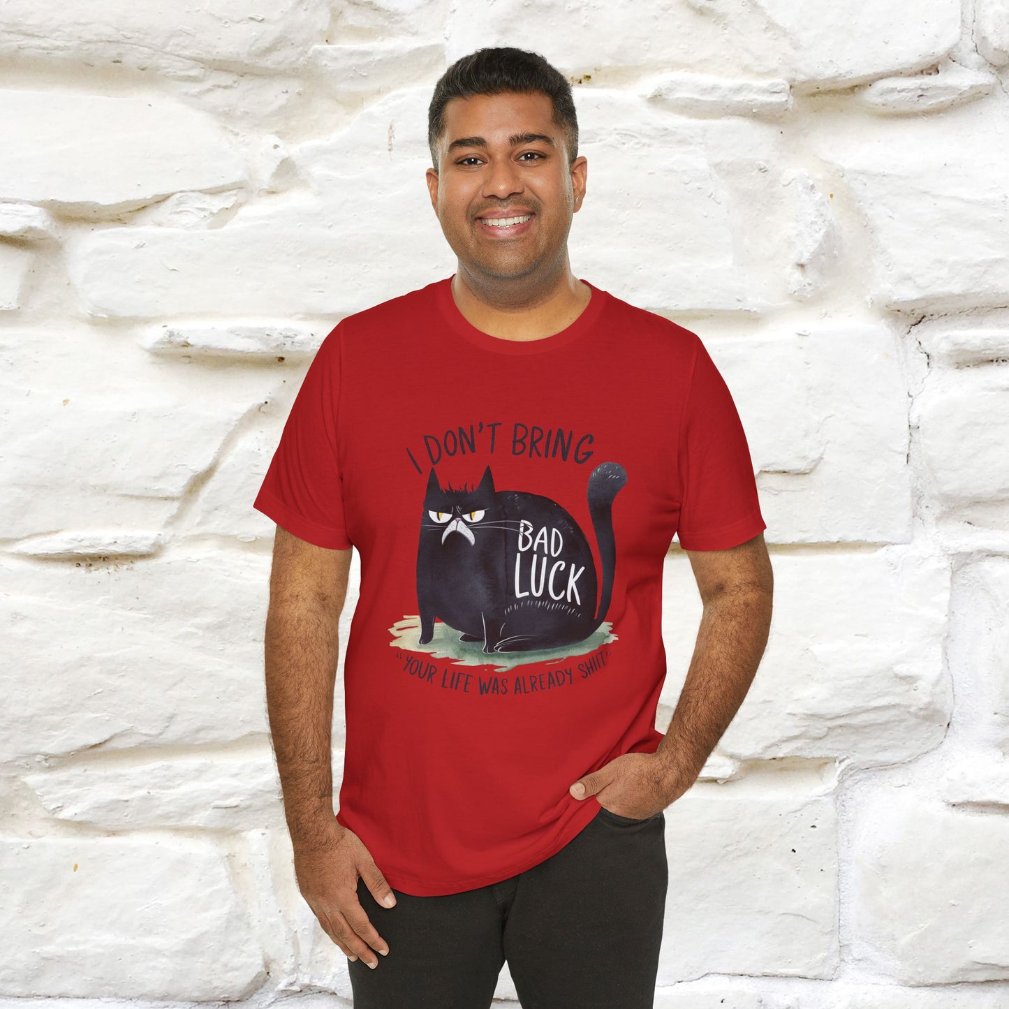 I Don’t Bring Bad Luck, Your Life Was Already Sh... Cat T-Shirt | Nunu^Miao Studio - Nunu&Miao Studio