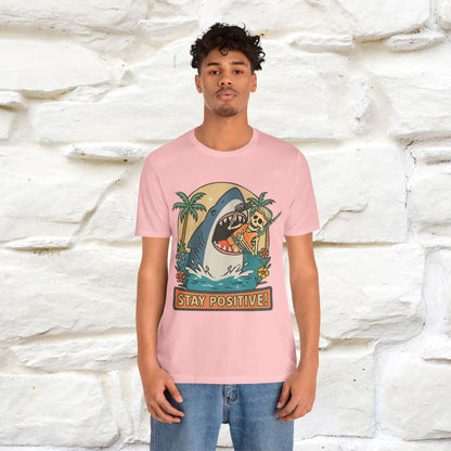 "Stay Positive" Funny T-shirt |Nunu&Miao Studio - Nunu&Miao Studio