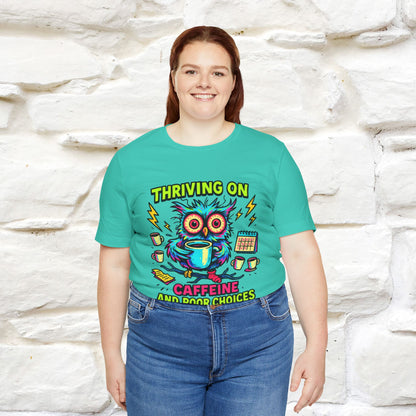 ''Thriving On Caffeine And Poor Choices''|  Sarcastic Cat T-Shirt | Nunu&Miao Studio
