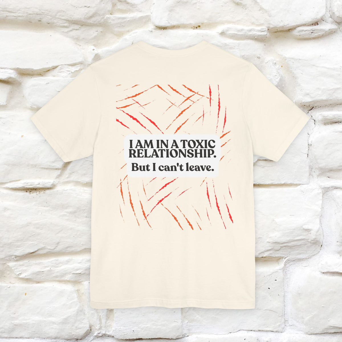 "“I Am in a Toxic Relationship"  Funny Cat T-Shirt | Front & Back Design | Nunu&Miao Studio