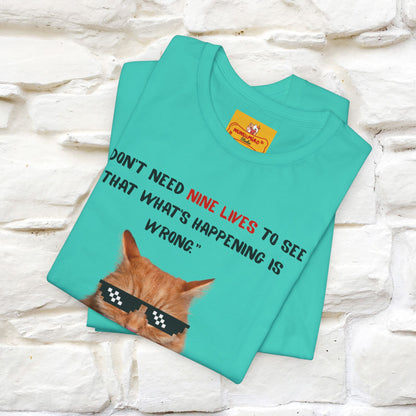 "“I don’t need nine lives....” " Cat T-shirt | Front & Back Design |Nunu&Miao Studio - Nunu&Miao Studio