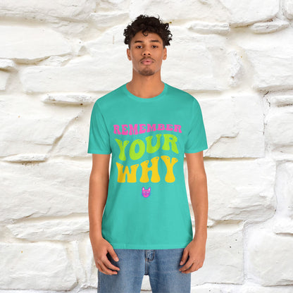 "Remember Your Why" |Cat T-Shirt | Nunu&Miao Studio - Nunu&Miao Studio