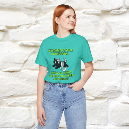 "Welcome To The Bathroom..."Funny  Cat T-shirt |Nunu&Miao Studio - Nunu&Miao Studio