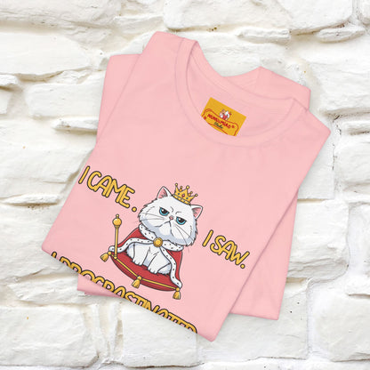 ''“I came. I saw. I procrastinated.''| Funny T-Shirt | Nunu&Miao Studio