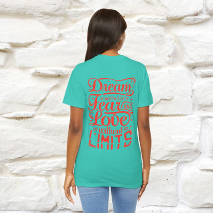 "Dream Without Fear And Love Without Limits'' Cat T-Shirt | Front & Back Design | Nunu&Miao Studio - Nunu&Miao Studio