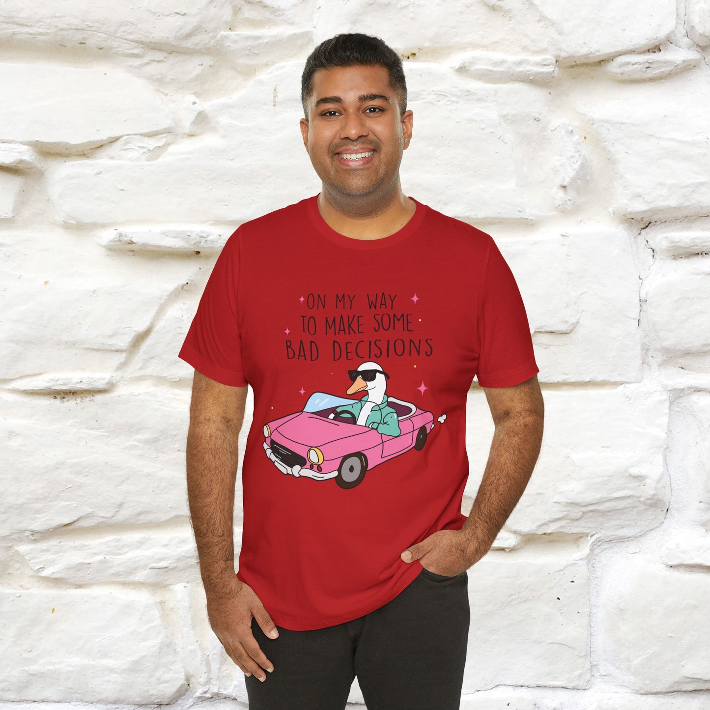 "On My Way To Make Some Bad Decisons"  Funny T-shirt |Nunu&Miao Studio - Nunu&Miao Studio