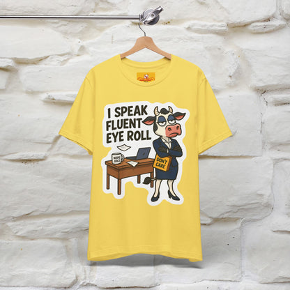 ''I Speak Fluent Eye Roll ''|  Sarcastic Cat T-Shirt | Nunu&Miao Studio