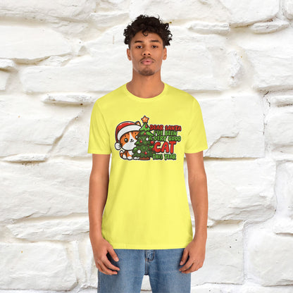 “Dear Santa, I'v Been a Very Good Cat..” | Cat T-Shirt | Nunu&Miao Studio
