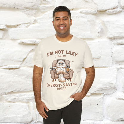 "I'm Not Lazy I'm In Energy-Saving Mode " Cat T-shirt |Nunu&Miao Studio - Nunu&Miao Studio