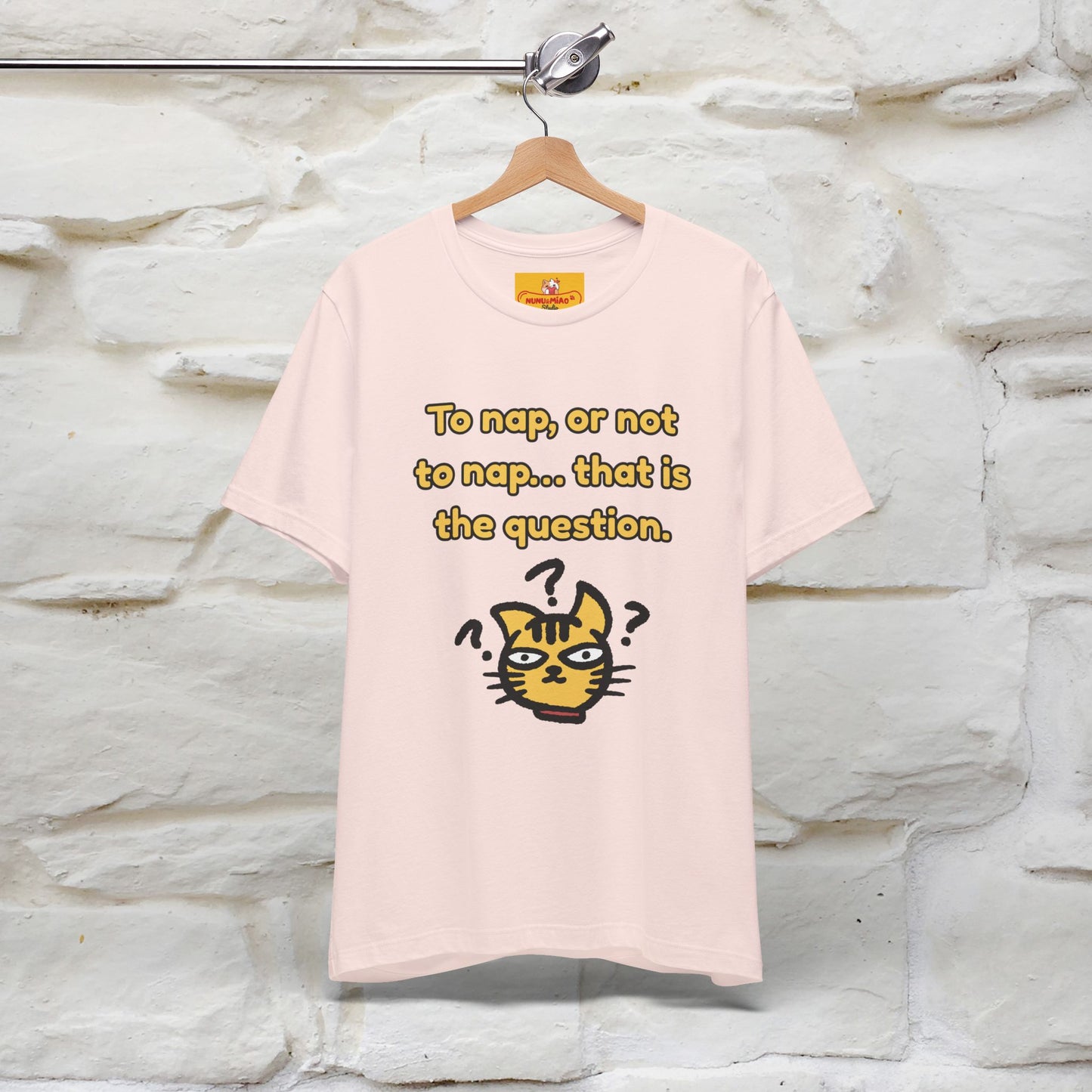 “To nap, or not to nap… that is the question.''| Funny T-Shirt | Nunu&Miao Studio
