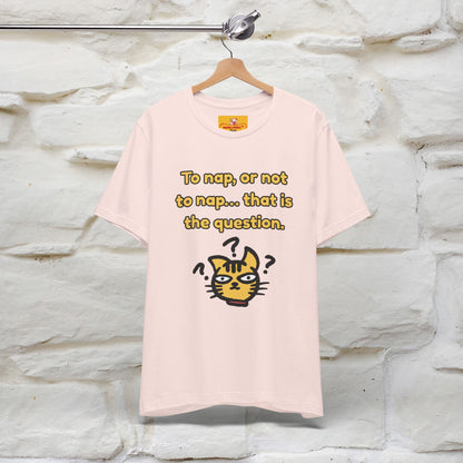 “To nap, or not to nap… that is the question.''| Funny T-Shirt | Nunu&Miao Studio