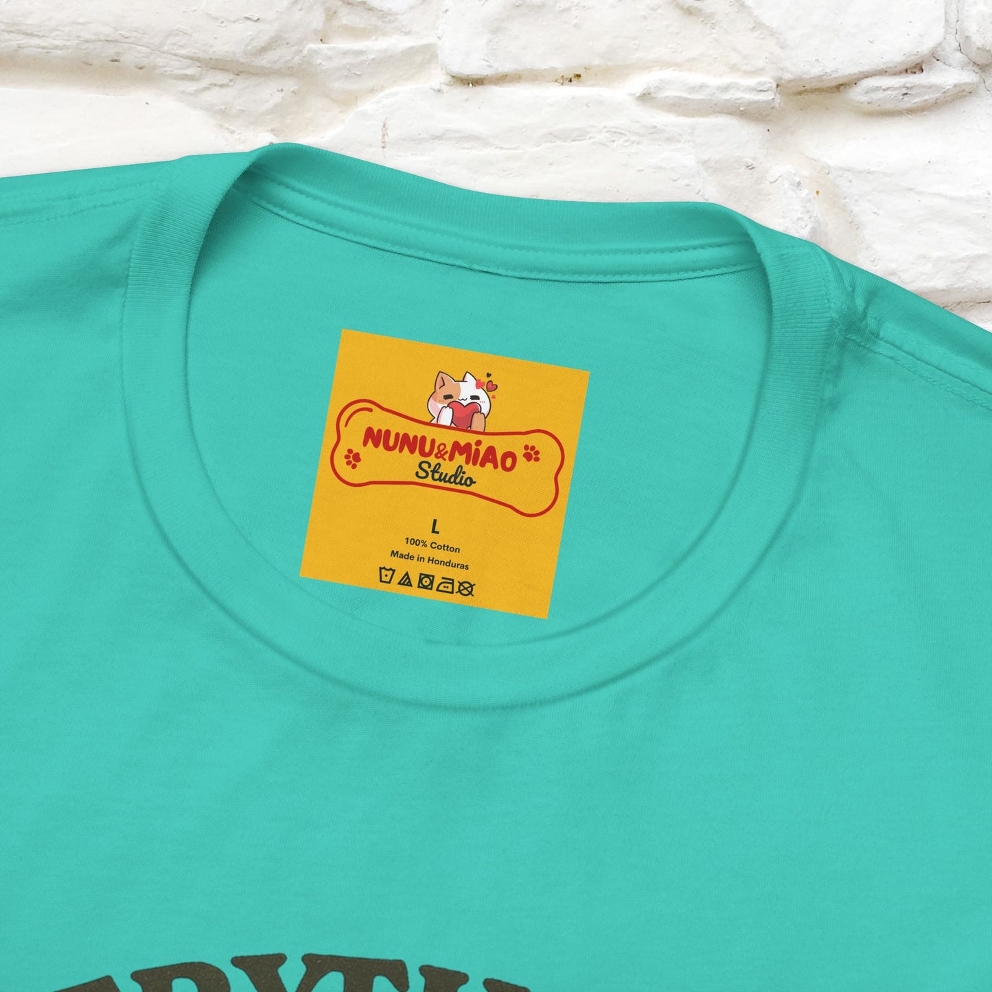 "Everything Is Fugureoutable"| Lifestyle Shirt |Nunu&Miao Studio - Nunu&Miao Studio