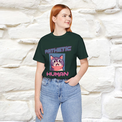 ''Pathetic Human'' | Funny Cat T-Shirt | Nunu&Miao Studio - Nunu&Miao Studio