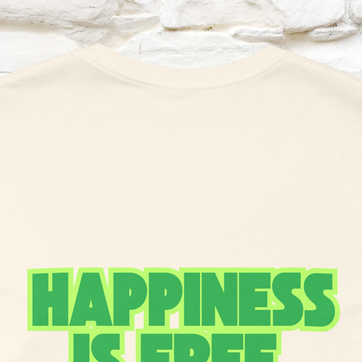 "“Happiness is free. Delivery is extra.” | Cat T-Shirt | Front & Back Design | Nunu&Miao Studio