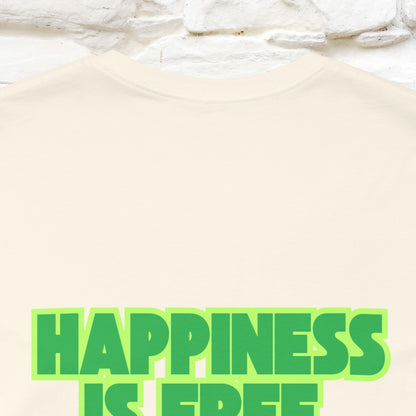 "“Happiness is free. Delivery is extra.” | Cat T-Shirt | Front & Back Design | Nunu&Miao Studio