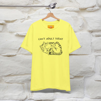 "Can't Adult Today" |Cat T-Shirt | Nunu&Miao Studio - Nunu&Miao Studio
