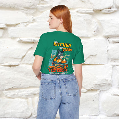 "The Kitchen Was Clean... " |Funny T-Shirt | Nunu&Miao Studio - Nunu&Miao Studio