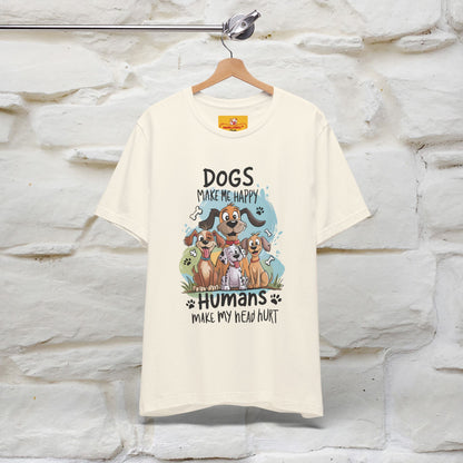 " Dogs Make Me Happy ..."  T-shirt |Nunu&Miao Studio - Nunu&Miao Studio