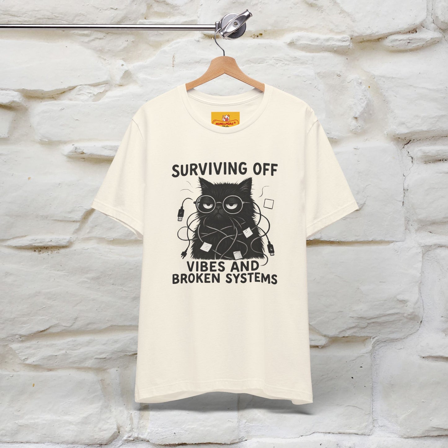 "Surviving Off...Vibes And Broken .. " |Cat T-Shirt | Nunu&Miao Studio - Nunu&Miao Studio