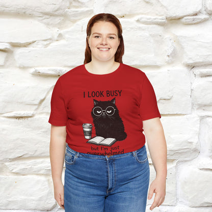 "I Look Busy But I'm Just Overwhelmed" |Cat T-Shirt | Nunu&Miao Studio - Nunu&Miao Studio