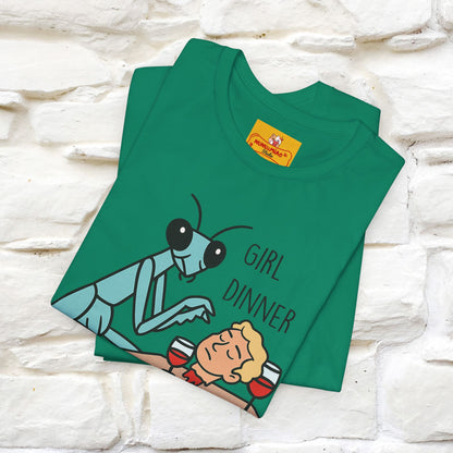 "Girl Dinner" Funny T-shirt |Nunu&Miao Studio - Nunu&Miao Studio
