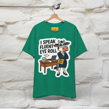 ''I Speak Fluent Eye Roll ''|  Sarcastic Cat T-Shirt | Nunu&Miao Studio