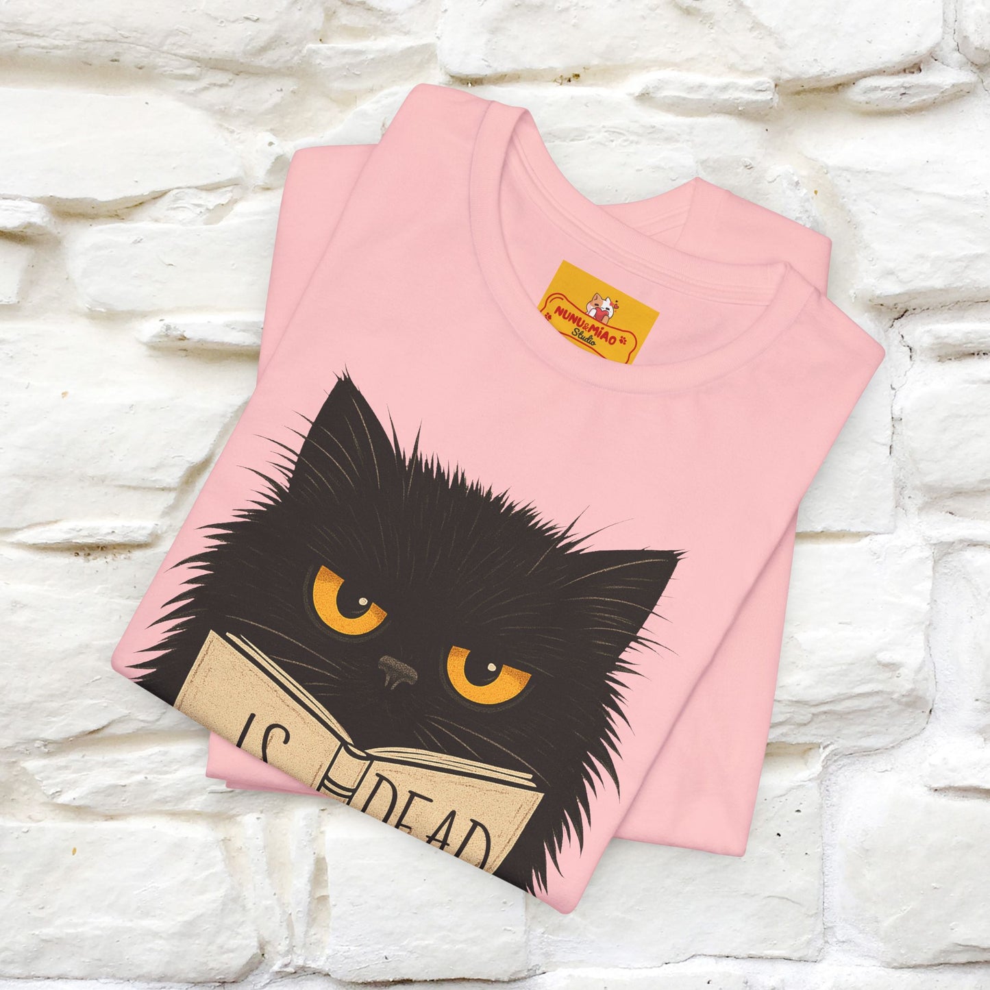 "Is He Dead Yet" |Cat T-Shirt | Nunu&Miao Studio - Nunu&Miao Studio