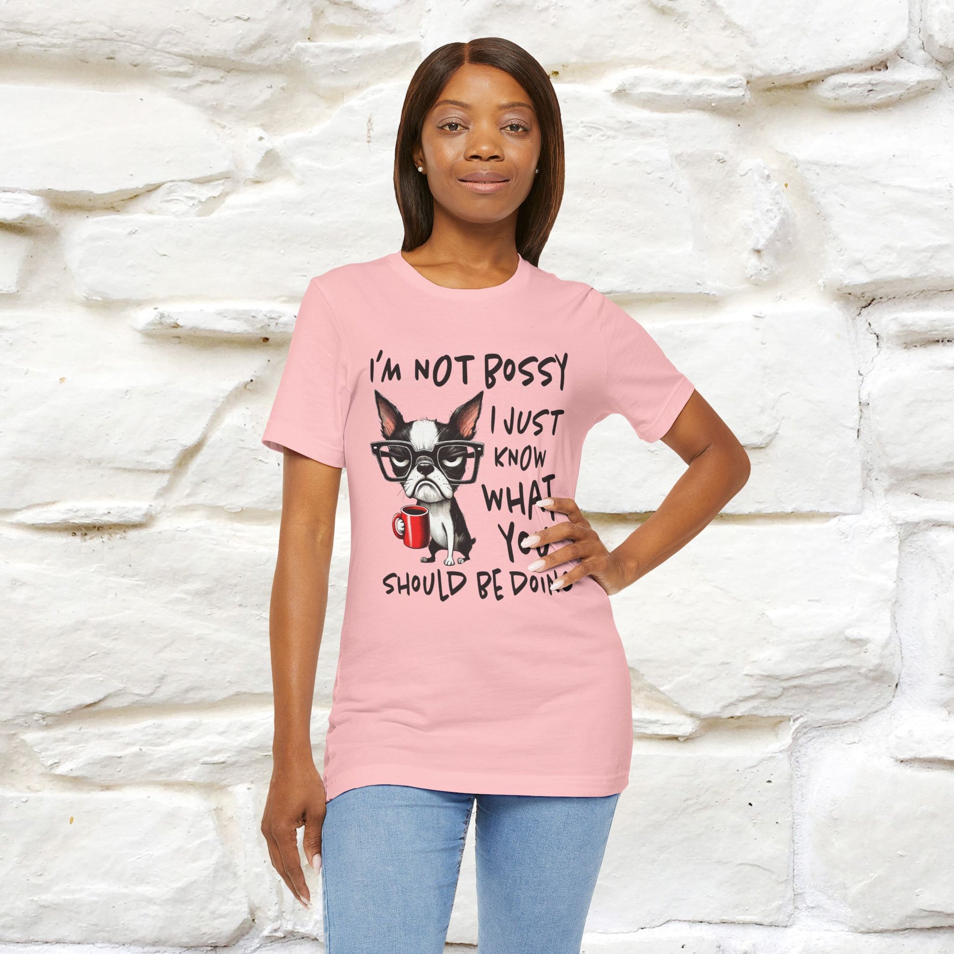 "I'm Not Bossy, I Just Know What You..." Bossy T-shirt |Nunu&Miao Studio - Nunu&Miao Studio