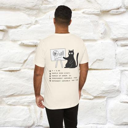 “Trust me, I’m statistically significant.”|  Cat T-Shirt | Front & Back Design | Nunu&Miao Studio