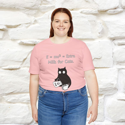 ''E = mc² = Extra Milk for Cats.''| Funny T-Shirt | Nunu&Miao Studio