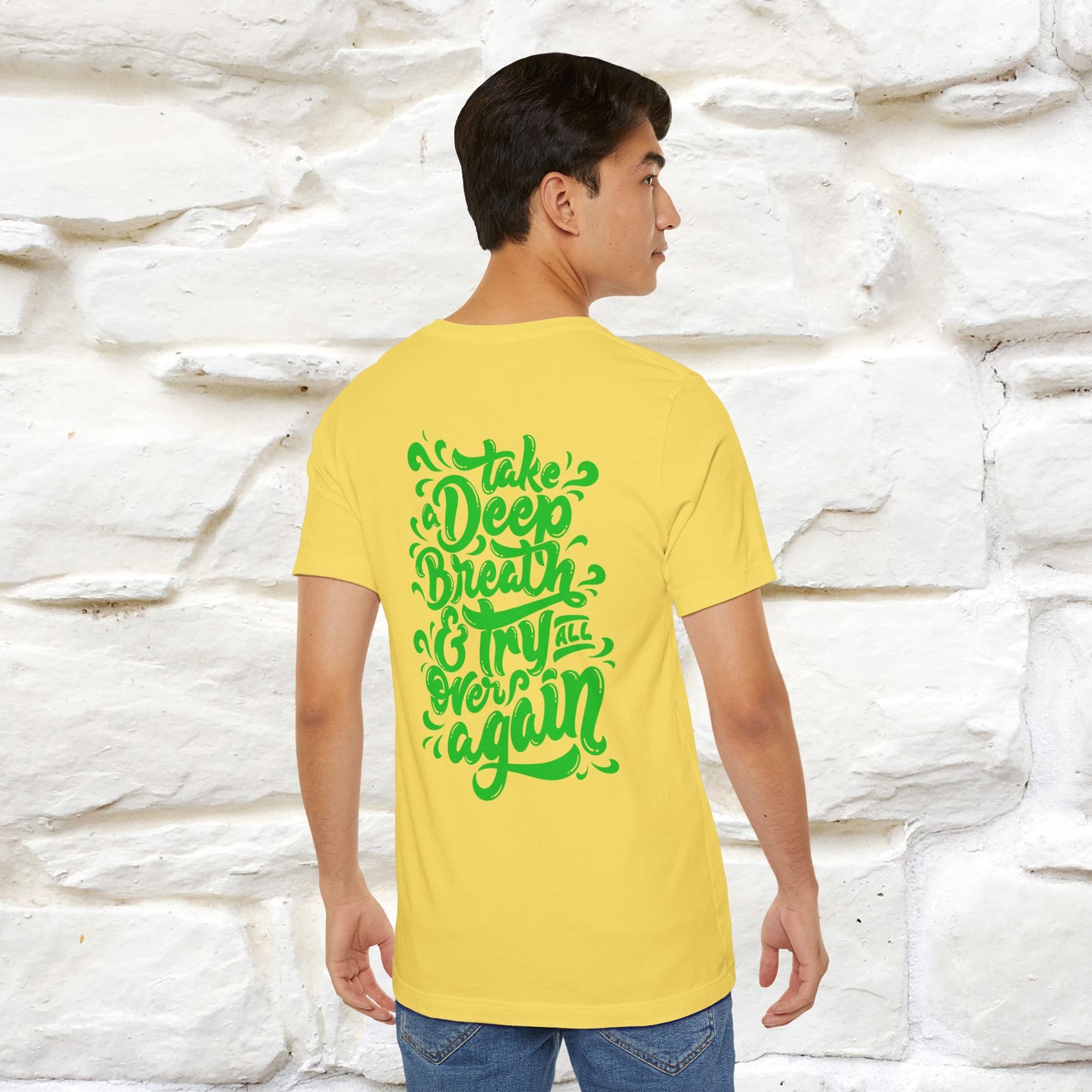 "Take a Deep Breath & Try All Over Again" Cat T-Shirt| Front & Back Design | Nunu&Miao Studio - Nunu&Miao Studio