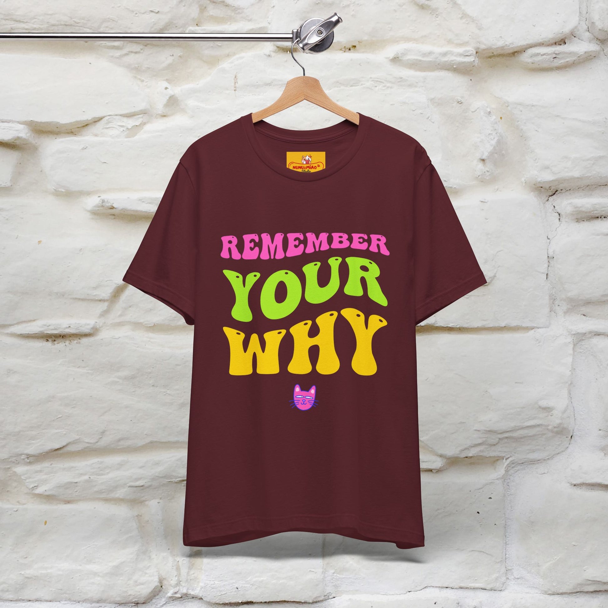 "Remember Your Why" |Cat T-Shirt | Nunu&Miao Studio - Nunu&Miao Studio