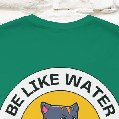 "Be Like Water: Cattitude Master | Cat T-Shirt |Nunu&Miao Studio - Nunu&Miao Studio