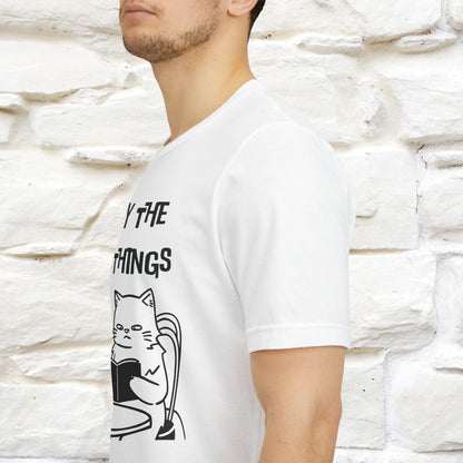 "Enjoy The Little Things." Cat T-Shirt | Nunu&Miao Studio