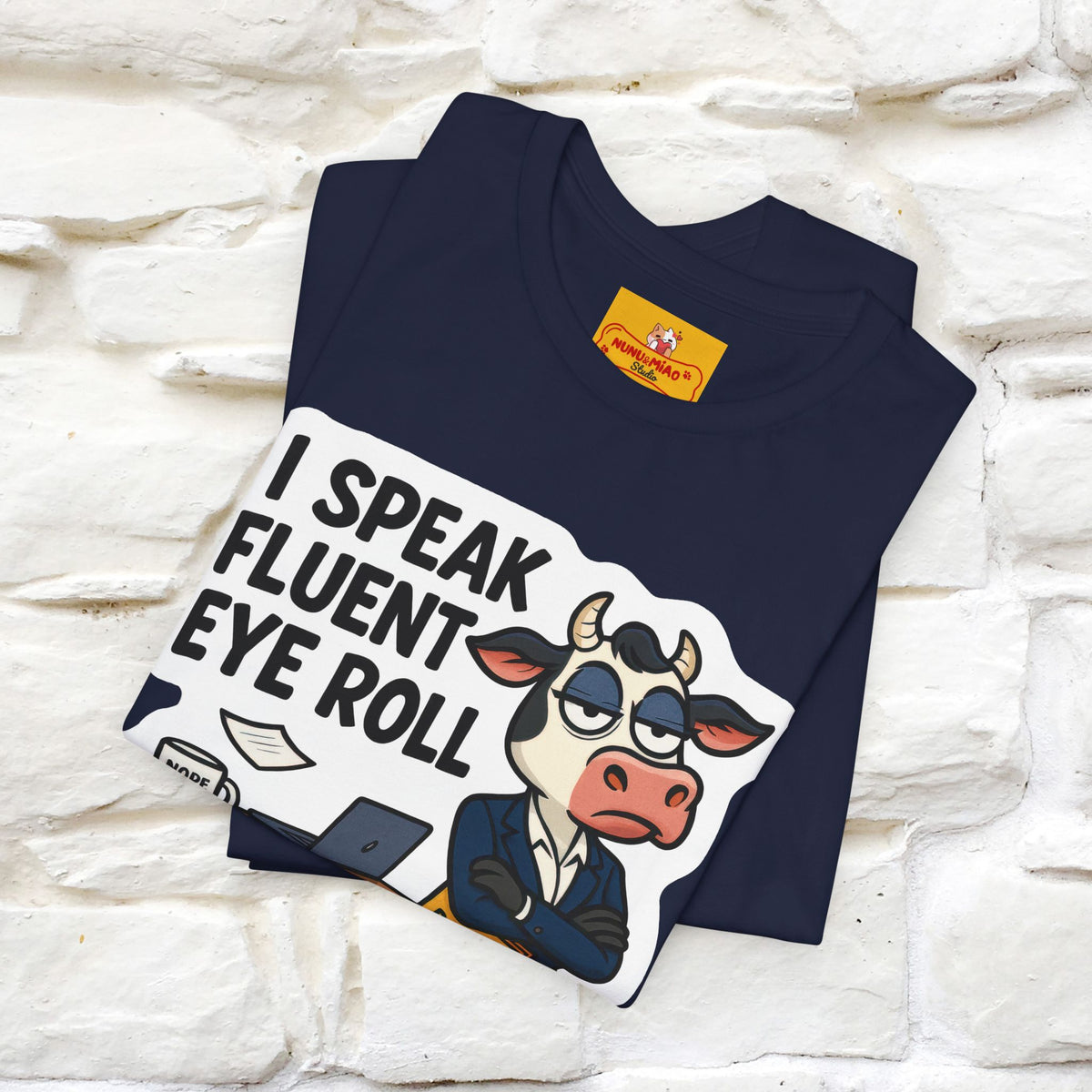 ''I Speak Fluent Eye Roll ''|  Sarcastic Cat T-Shirt | Nunu&Miao Studio