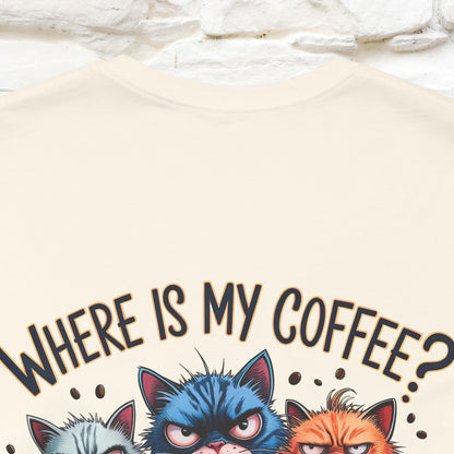 "Where Is My Coffe?" Cat T-Shirt | Front & Back Design | Nunu&Miao Studio