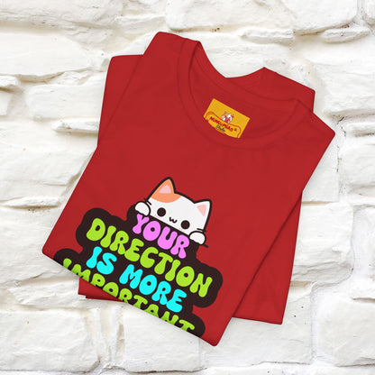 "Your Direction Is More ..." |  Cat T-shirt | Nunu&Miao Studio - Nunu&Miao Studio