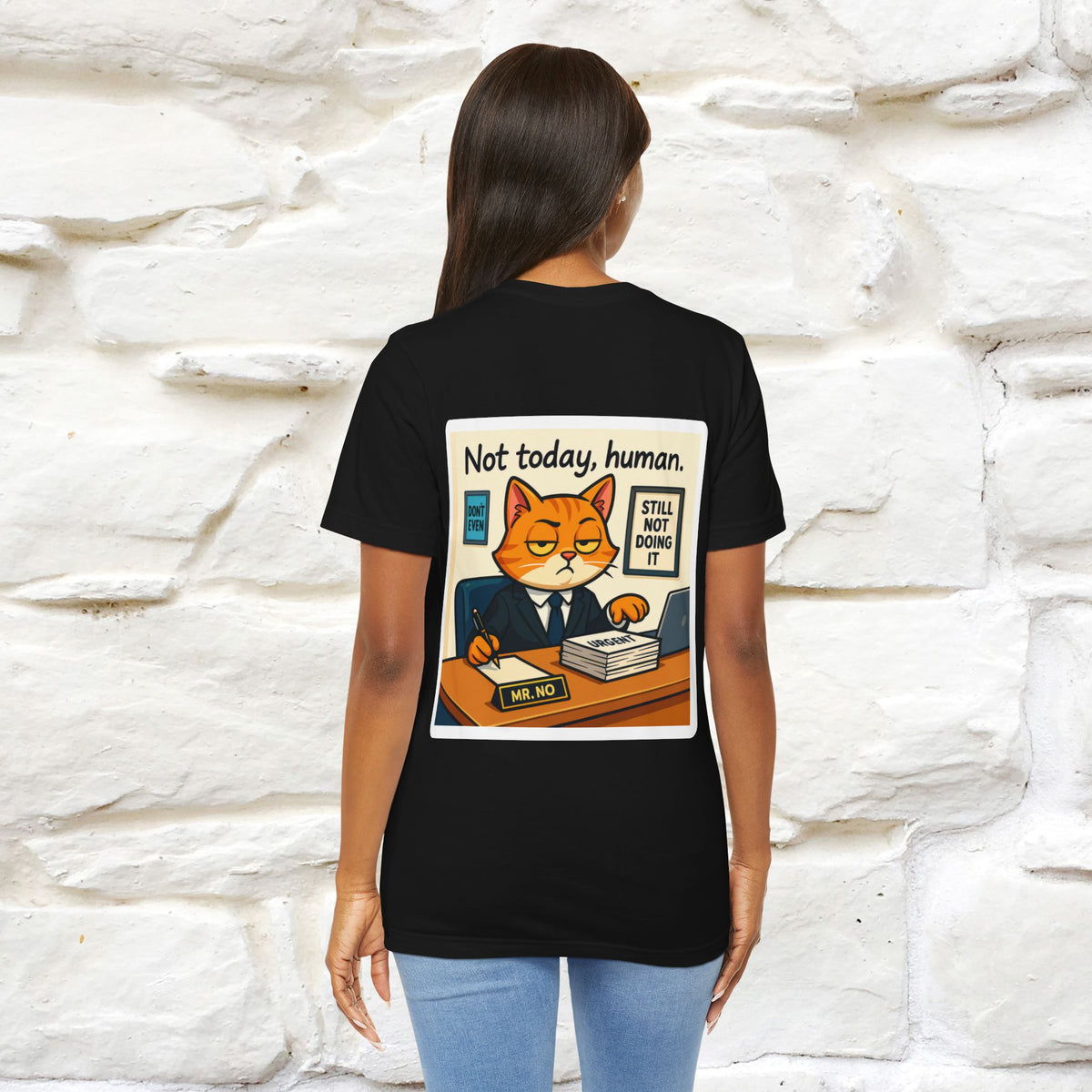 ''Not Today, Human''|  Sarcastic Cat T-Shirt | Front & Back Design | Nunu&Miao Studio