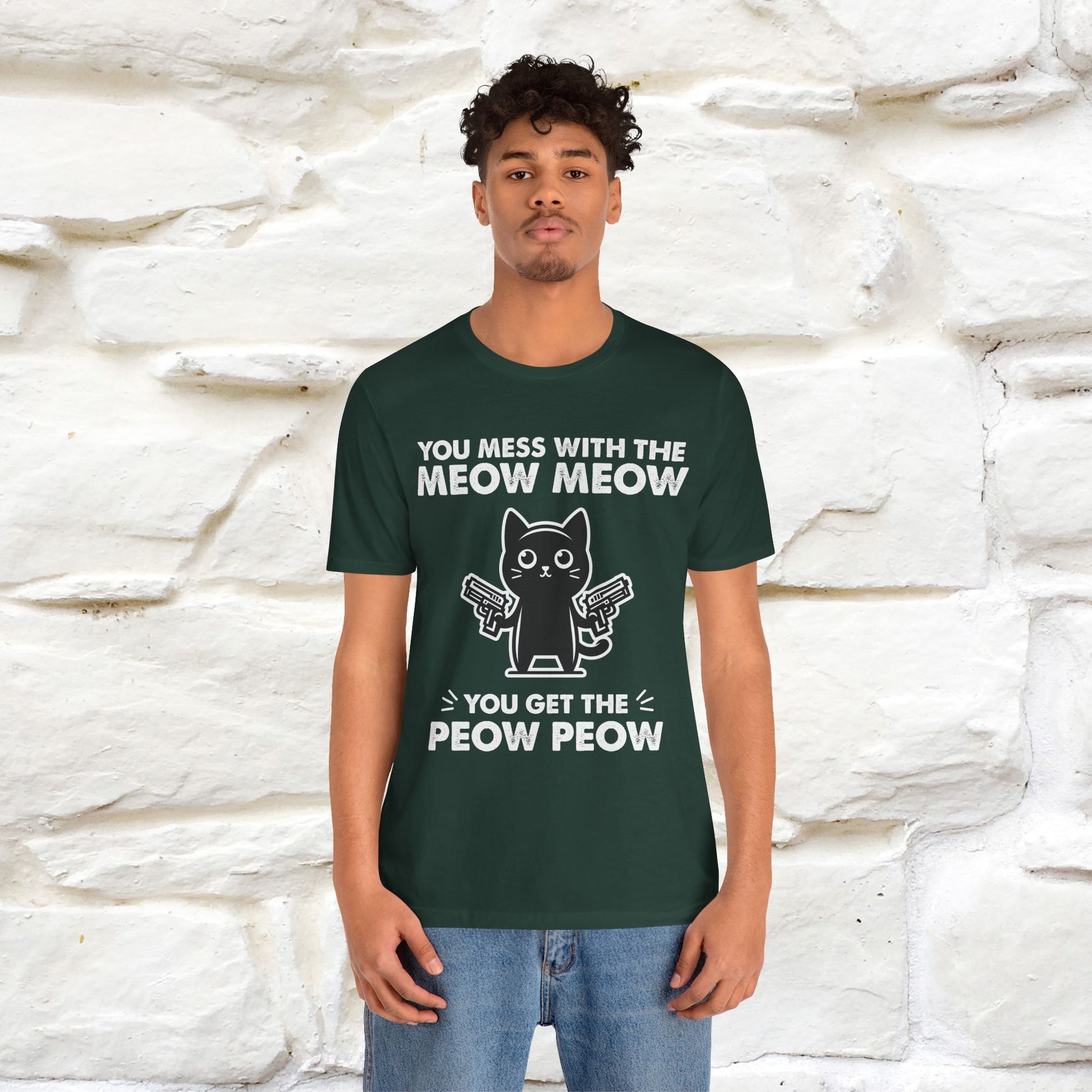"You Mess With The Meow Meow, You Get The Peow Peow" Cat T-shirt |Nunu&Miao Studio - Nunu&Miao Studio