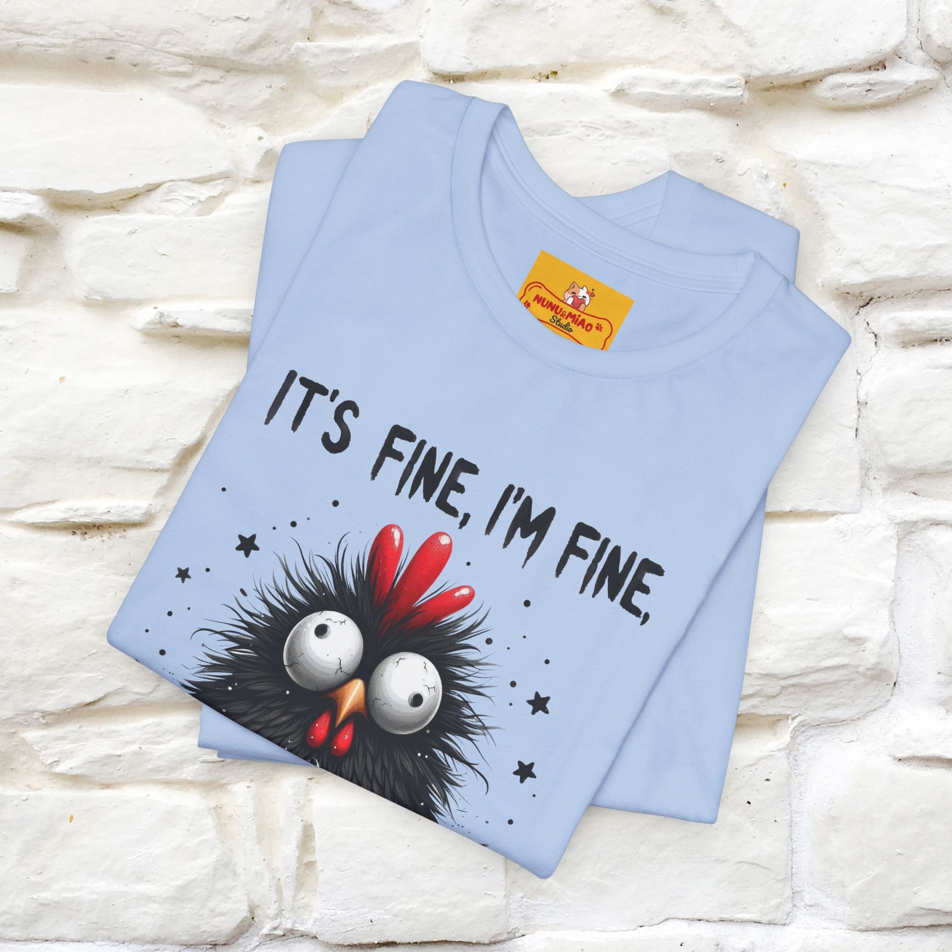 "Everything Is Fine" |Funny T-Shirt | Nunu&Miao Studio - Nunu&Miao Studio