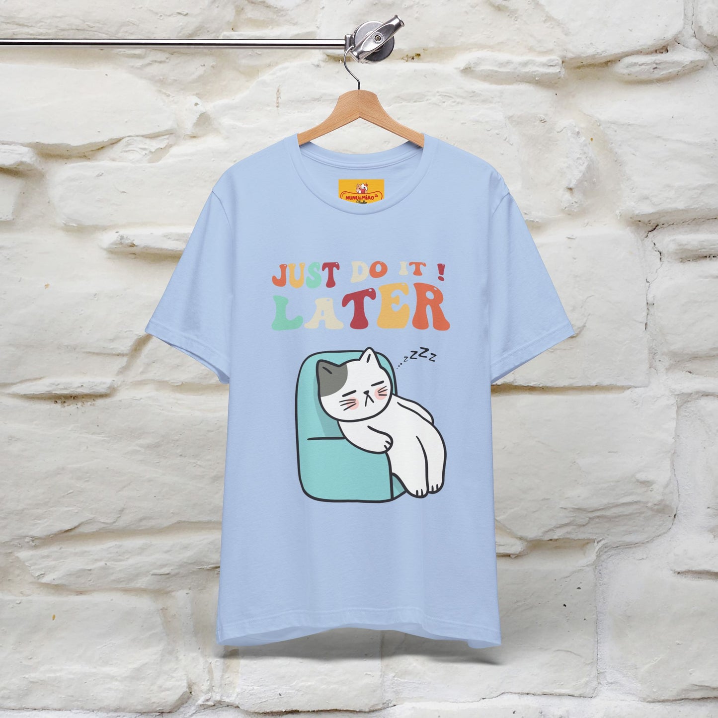 "Just Do It Later" Cat T-shirt |Nunu&Miao Studio - Nunu&Miao Studio