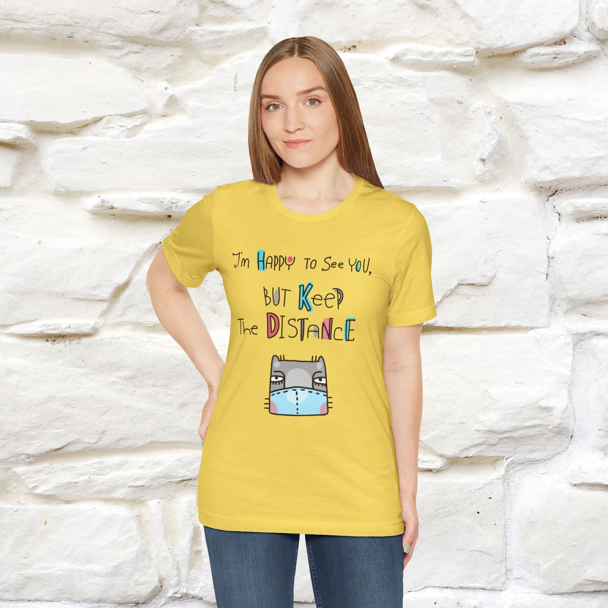 "I'M Happy To See You But Keep The Distance" Cat T-Shirt | Nunu&Miao Studio - Nunu&Miao Studio