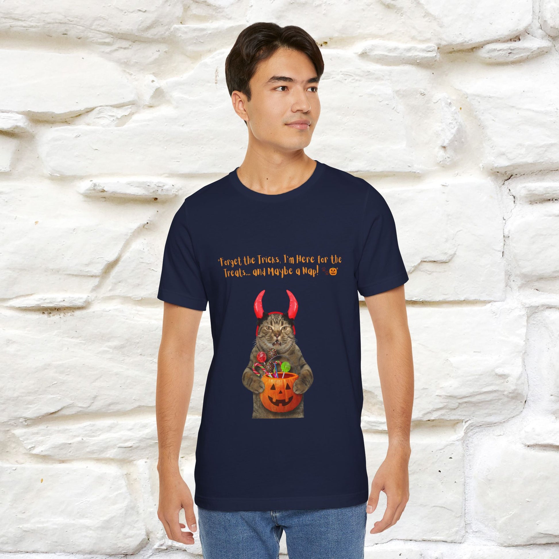 ''Forget The Tricks I am Here For The Treats ...And Maybe A Nap!'' Cat T-shirt for Men and Women  100% Cotton* - Nunu&Miao Studio