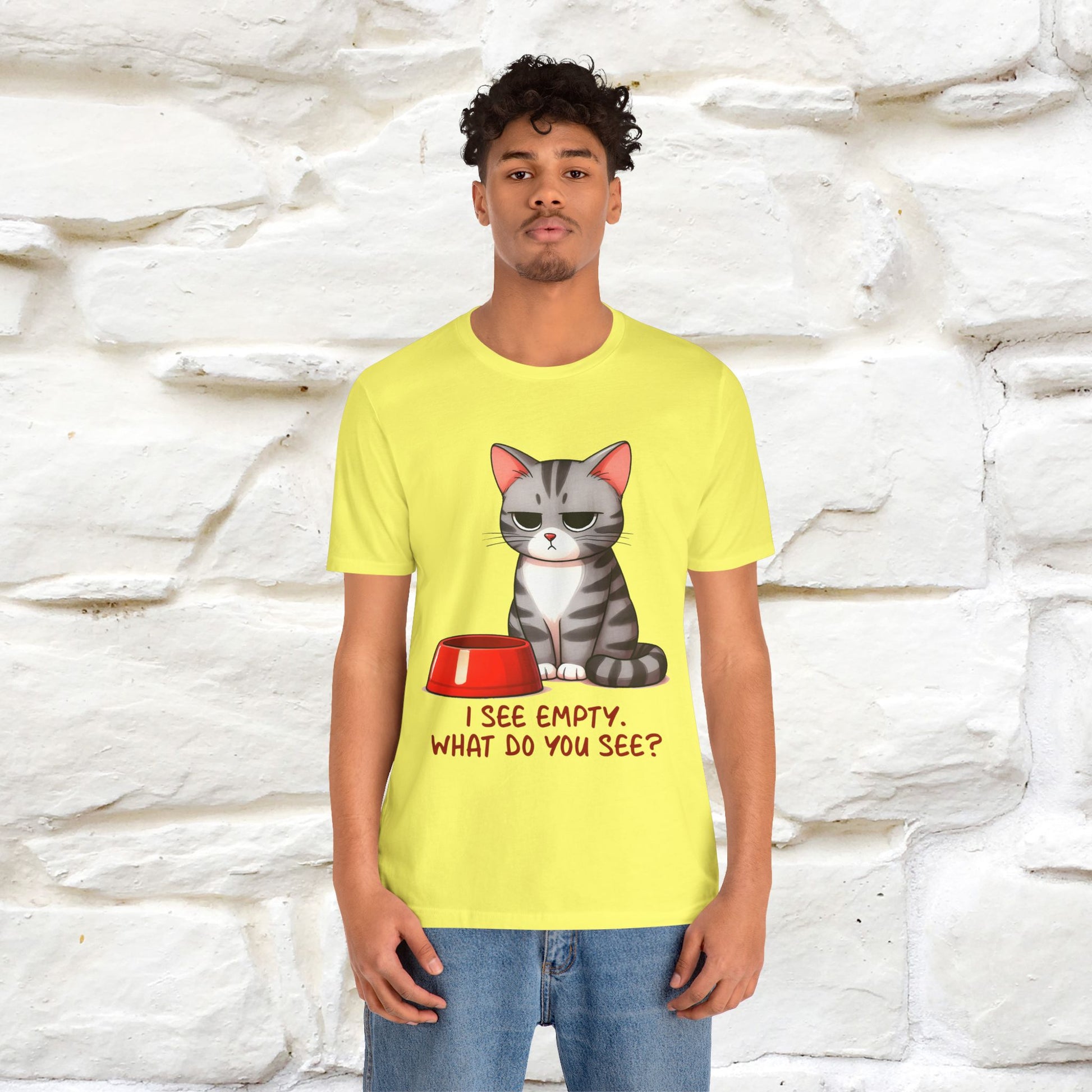 "I See Empty. What Do You See"  | Cat T-Shirt | Nunu&Miao Studio - Nunu&Miao Studio